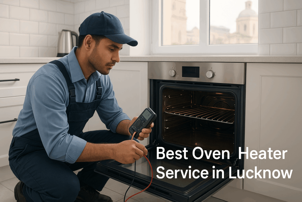 best oven heater service in Lucknow